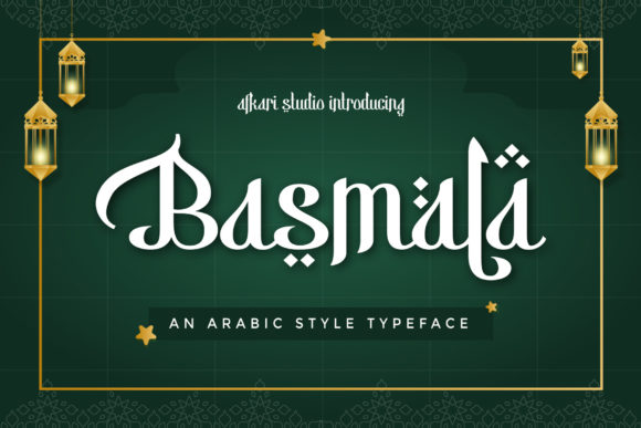Basmala: An Arabic-Styled Display Typeface for Makers