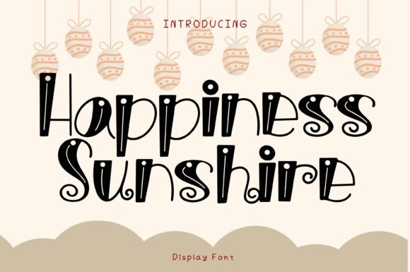 Happiness Sunshine: A Whimsical Display Font That Brightens Editorial Design