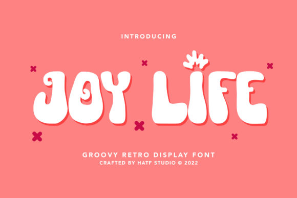 Joy Life: A Display Font That Sparks Web Design Joy