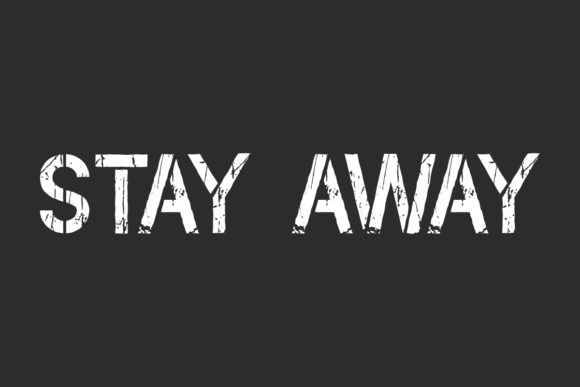 Stay Away: A Bold Display Font for Editors