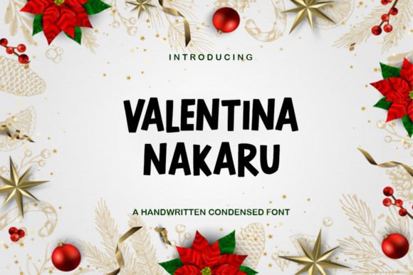 Valentina Nakaru: A Display Font That Makes Your Headlines Stick